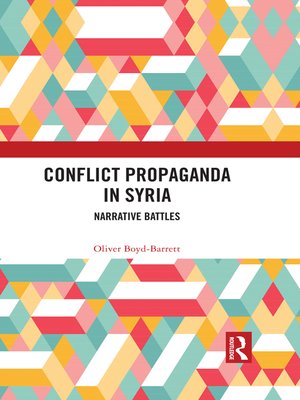 cover image of Conflict Propaganda in Syria
